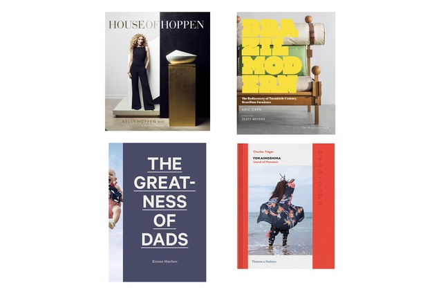 <em>House of Hoppen</em> by Kelly Hoppen, <em>Brazil Modern</em> by Aric Chen, <em>The Greatness of Dads</em> by Kirsten Matthew, <em>Island of Monsters</em> by Charles Freger | available from <a href="http://unitybooks.nz/" target="_blank"><u>unitybooks.co.nz</u></a>